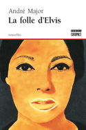 Folle d'Elvis (La)